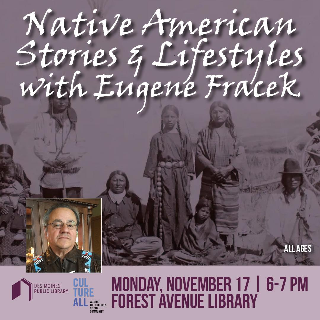 Native American Stories & Lifestyles with Eugene Fracek