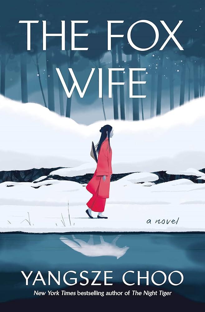 Cover art for The Fox Wife by Yangsze Choo