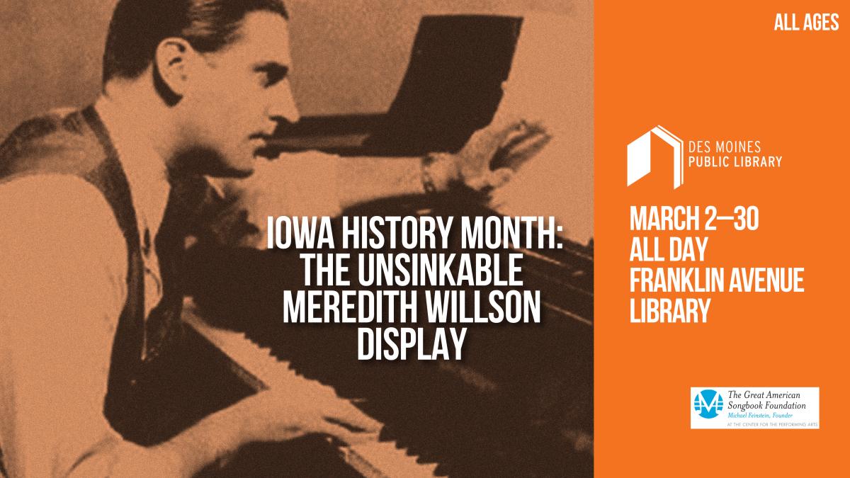 Iowa History Month-The Unsinkable Meredith Wilson Image