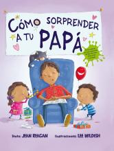 Cómo sorprender tu papa