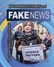 Information Literacy and Fake News
