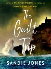 The Guilt Trip by Sandie Jones