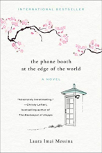 The Phone Booth at the Edge of the World by Laura Imai Messina 